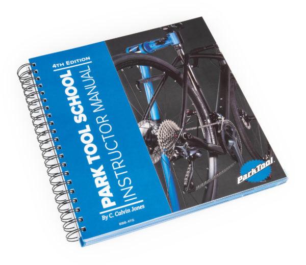Park Tool School Instructor Manual (4th Edition) - BUMSONTHESADDLE