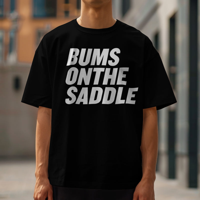 BUMSONTHESADDLE T-Shirts (Black)